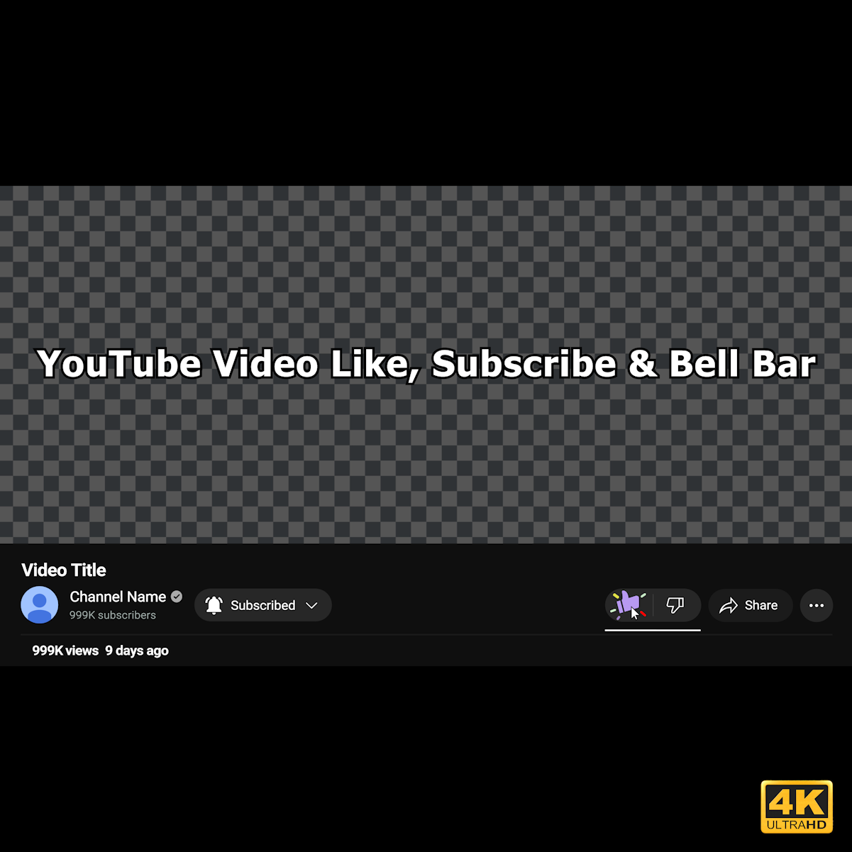 YouTube Like, Subscribe & Bell Bar